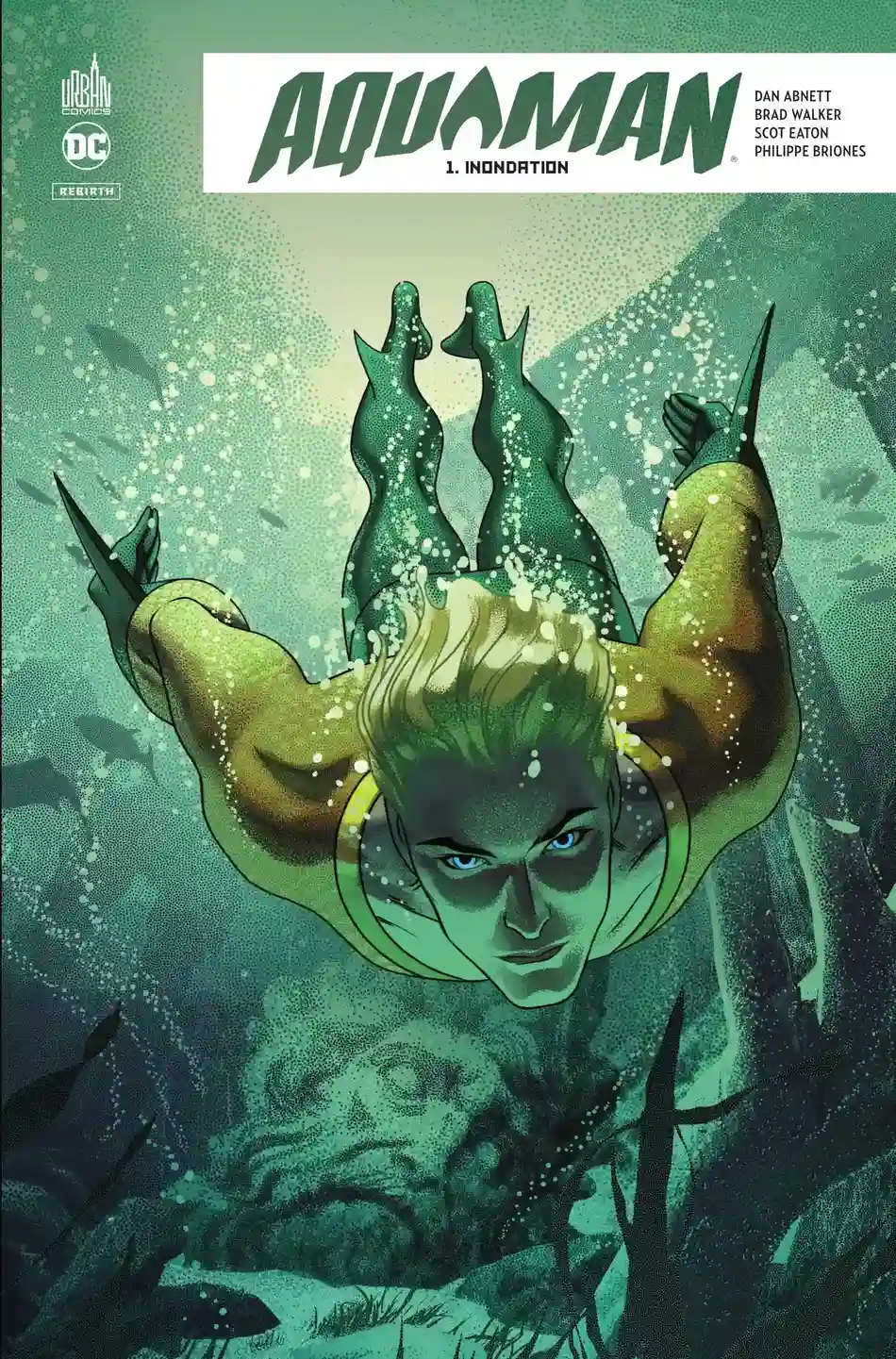 Aquaman : Rebirth