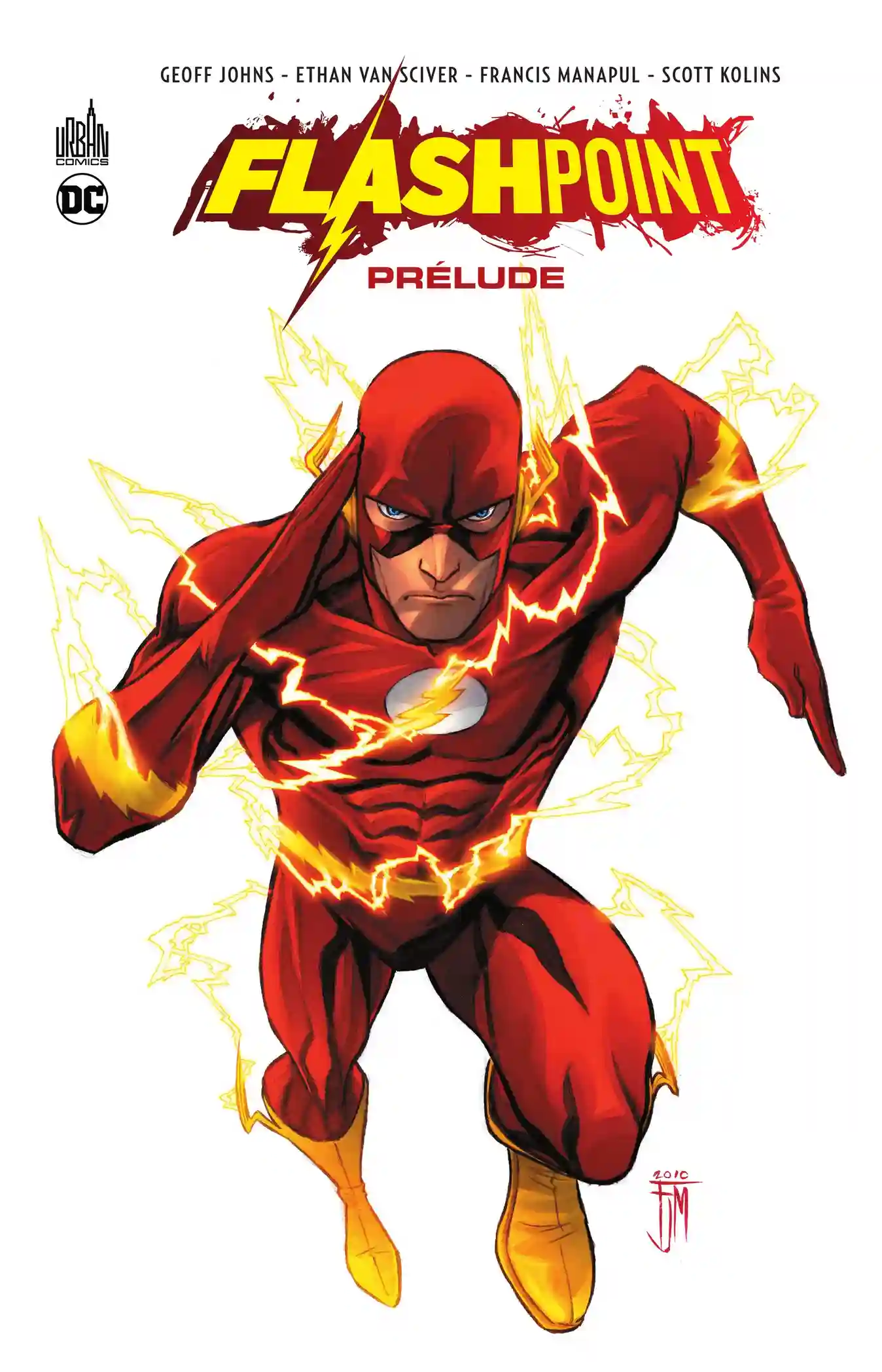Flashpoint : Prélude